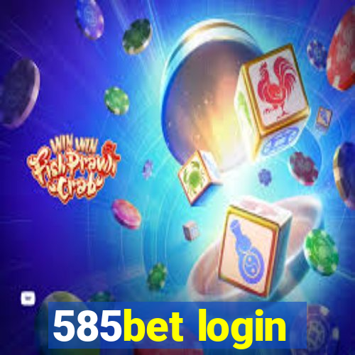 585bet login